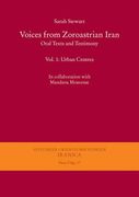 Voices from Zoroastrian Iran: Oral Texts and Testimony. Vol. 1: Urban Centres (en Inglés)