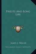 priests and long life (en Inglés)