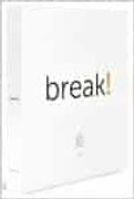 Break! By Eric Ortuño: Mas de 60 Bocados Dulces y Crujientes (Ed. Español-Ingles)