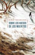 Sobre los Huesos de los Muertos - Olga Tokarczuk - Oceano