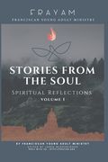 Stories From the Soul: Volume 1 (en Inglés)