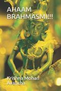 Ahaam Brahmasmi!!! (en Inglés)
