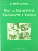 Guia De Restaurantes Vegetarianos Y Veganos -la España Saludable-