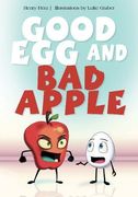 Good egg and bad Apple (en Inglés)