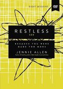Restless Video Study: Because you Were Made for More
