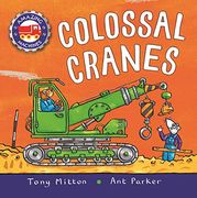 Amazing Machines: Colossal Cranes (en Inglés)