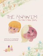 The Anawim: An ash & Alex Story (en Inglés)