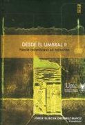 Desde el umbral II: Poesía colombiana en transición.