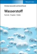 Wasserstoff: Technik - Projekte - Politik (en Alemán)