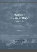 Messianic Essence or Being 
