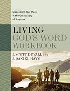 Living God'S Word Workbook: Discovering our Place in the Great Story of Scripture (en Inglés)