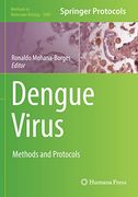 Dengue Virus: Methods and Protocols (Methods in Molecular Biology)