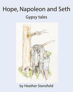 Hope, Napoleon & Seth (en Inglés)