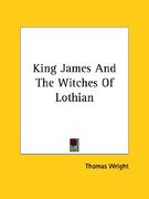 king james and the witches of lothian (en Inglés)