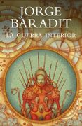 La guerra interior - Jorge Baradit - PLAZA & JANES