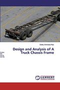 Design and Analysis of a Truck Chassis Frame 