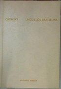 Linguística Cartesiana un Capítulo de la Historia del Pensamiento Racionalista