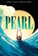 Pearl: A Graphic Novel