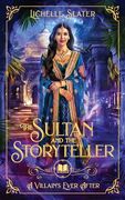 The Sultan and The Storyteller (en Inglés)