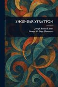 Shoe-Bar Stratton (en Inglés)