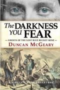 The Darkness You Fear: A Virginia Reed Adventure (en Inglés)