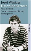 Das Wilde Karnten: Menschenkind (in German)