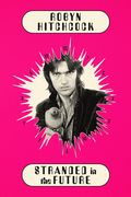 Stranded in the Future (en Inglés)
