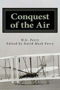 Conquest of the Air (en Inglés)