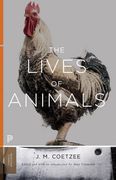 The Lives of Animals (The University Center for Human Values Series) (en Inglés)