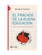 Maleducados: El Fracaso de la Buena Educación