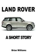 Land Rover: A Short Story