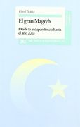 El gran Magreb. Desde la independencia hasta el año 2000