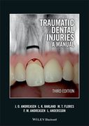 Traumatic Dental Injuries: A Manual [With DVD ROM] (en Inglés)