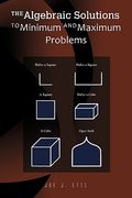 the algebraic solutions to minimum and maximum problems (en Inglés)