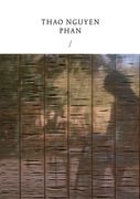 Thao Nguyen Phan: Reincarnations of Shadows (en Inglés)