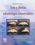 Operatoria Dental Sturdevant Arte y ciencia de la odontología