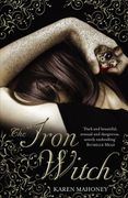 The Iron Witch (The Iron Witch Trilogy) 