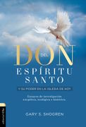 El don del Espiritu Santo y su Poder en la Iglesia