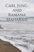 Carl Jung and Ramana Maharshi 