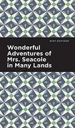 Wonderful Adventures of Mrs. Seacole in Many Lands (Mint Editions) (en Inglés)