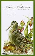 Aves De Asturias. Guía De Identificación (en Castigliano)