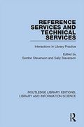 Reference Services and Technical Services: Interactions in Library Practice (Routledge Library Editions: Library and Information Science) (en Inglés)