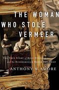 The Woman who Stole Vermeer: The True Story of Rose Dugdale and the Russborough House art Heist (en Inglés)