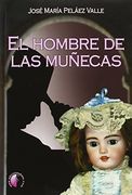 Hombre De Las Muúecas