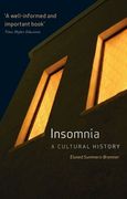 Insomnia: A Cultural History (en Inglés)