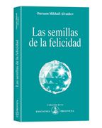 Las semillas de la felicidad