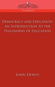 Democracy and Education: An Introduction to the Philosophy of Education (Cosimo Classics Philosophy) (en Inglés)