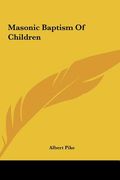 masonic baptism of children (en Inglés)