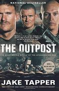 The Outpost: An Untold Story of American Valor (en Inglés)