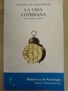 La Vida Cotidiana Tareas, Metodos, Resultados